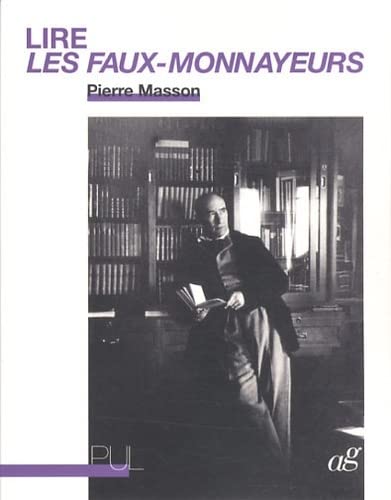Beispielbild fr Lire Les Faux-Monnayeurs zum Verkauf von Ammareal