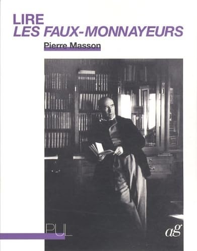 Stock image for Lire Les Faux-Monnayeurs for sale by Ammareal