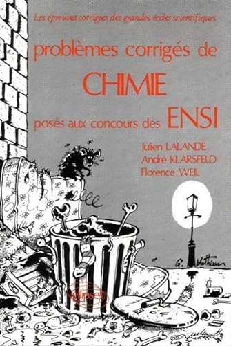 Chimie ENSI 1978-1982 (9782729801601) by Lalande; Klarsfeld; Weil