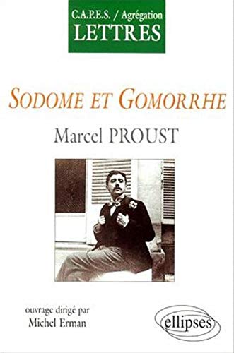 Beispielbild fr Proust, Sodome et Gomorrhe : CAPES, Agrgation, Lettres zum Verkauf von medimops