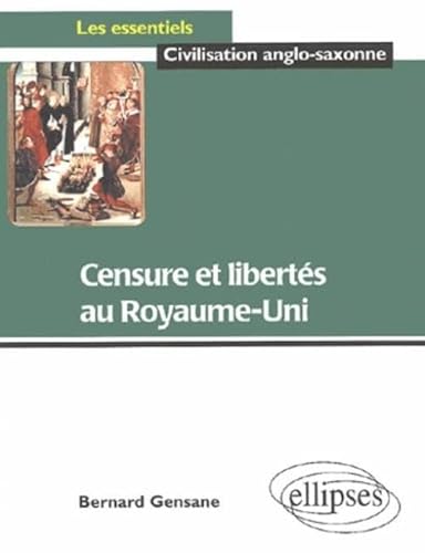 Beispielbild fr Censure Et Libertes Au Royaume-Uni zum Verkauf von WorldofBooks