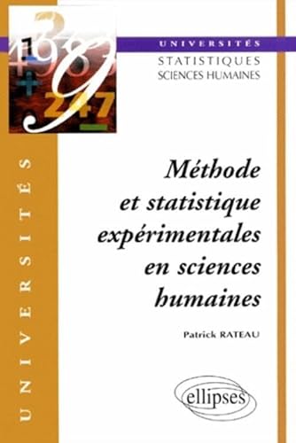 Beispielbild fr Mthode et statistique exprimentales en sciences humaines : Universits statistiques sciences humaine zum Verkauf von medimops