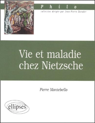 Beispielbild fr Vie et maladie chez Nietzsche zum Verkauf von LeLivreVert