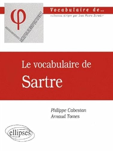 9782729804534: vocabulaire de Sartre (Le)