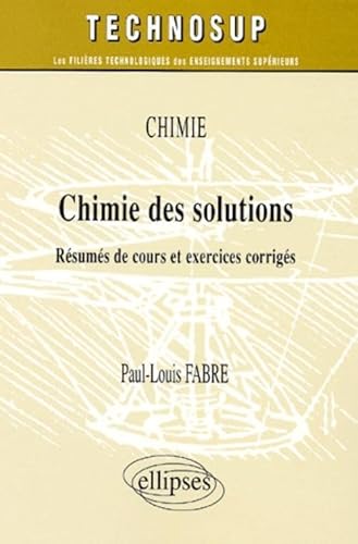 Stock image for Chimie des solutions for sale by Ammareal