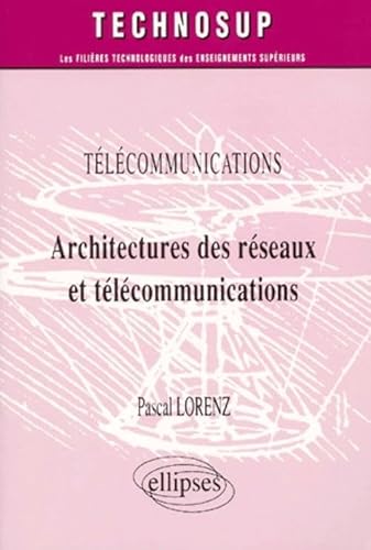 Stock image for Architectures des rseaux et tlcommunications for sale by Ammareal