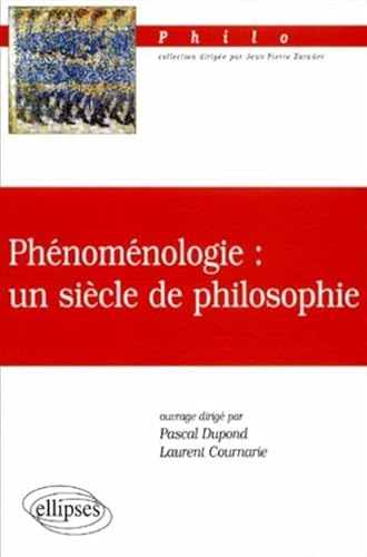 9782729805104: Phnomnologie : un sicle de philosophie