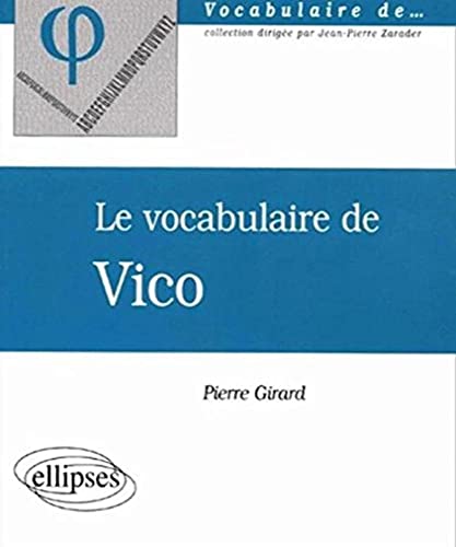 vocabulaire de Vico (Le) (9782729806309) by Girard, Pierre