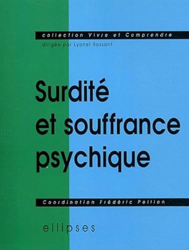Beispielbild fr Surdit et souffrance psychique zum Verkauf von medimops