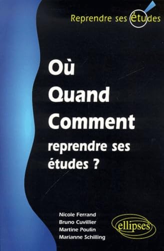 9782729806828: O, quand et comment reprendre mes tudes?