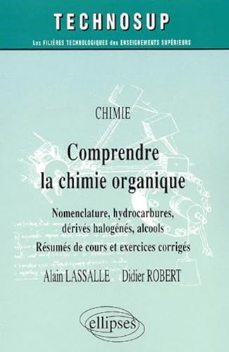 Stock image for Comprendre la chimie organique for sale by Ammareal