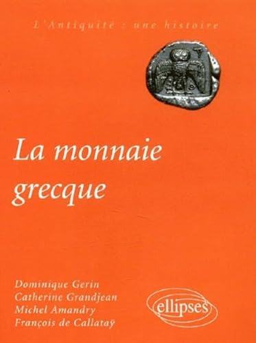 Imagen de archivo de La Monnaie Grecque (Paperback) a la venta por Textsellers
