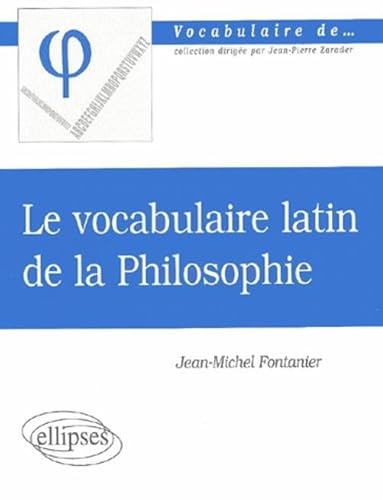 Beispielbild fr Le vocabulaire latin de la philosophie zum Verkauf von medimops