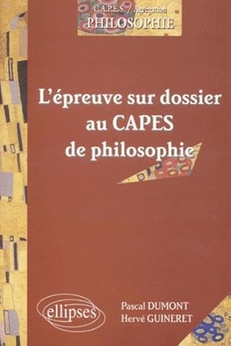 Beispielbild fr L'preuve sur dossier au CAPES de philosophie zum Verkauf von medimops