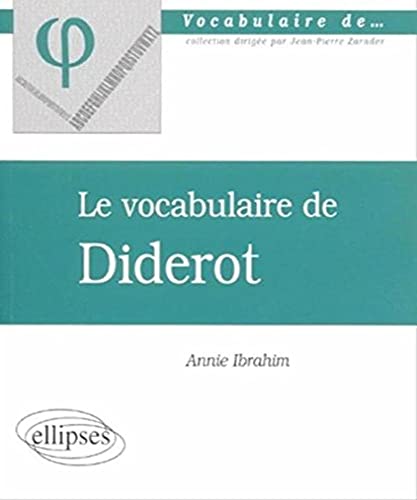 Beispielbild fr Le vocabulaire de Diderot zum Verkauf von medimops