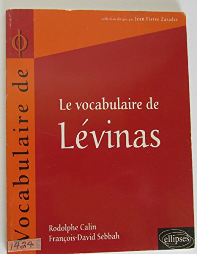 Stock image for Le vocabulaire de levinas for sale by Ammareal