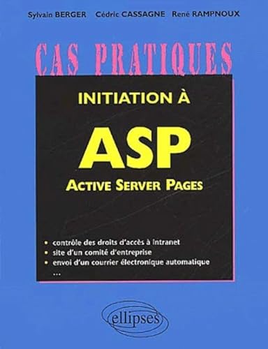 Beispielbild fr Initiation  ASP (Active Server Pages) zum Verkauf von Gallix