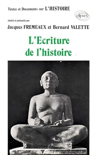 Stock image for ecriture de l'histoire 2020-475 for sale by Des livres et nous