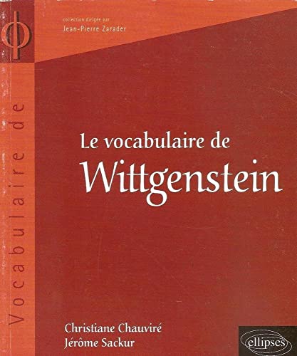 Beispielbild fr Le Vocabulaire De Wittgenstein zum Verkauf von RECYCLIVRE