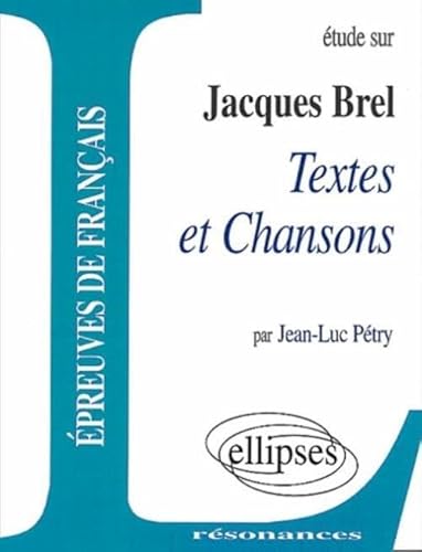 Beispielbild fr Brel, Textes et Chansons zum Verkauf von WorldofBooks
