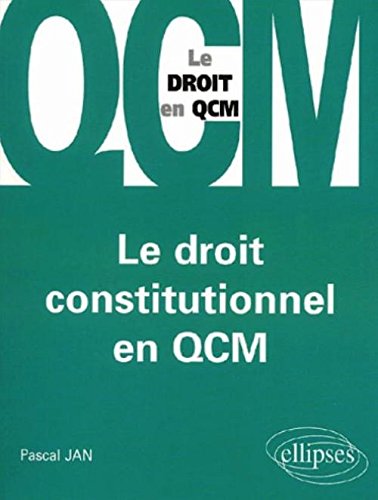 Stock image for Le droit constitutionnel en QCM for sale by Ammareal