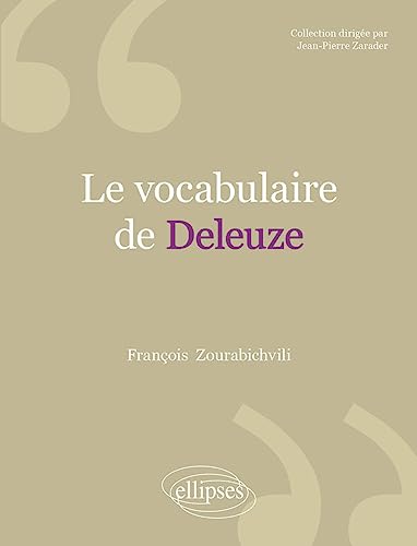 Stock image for Le vocabulaire de Deleuze for sale by medimops