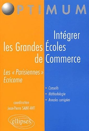 Stock image for Intgrer les grandes coles de commerce for sale by Chapitre.com : livres et presse ancienne