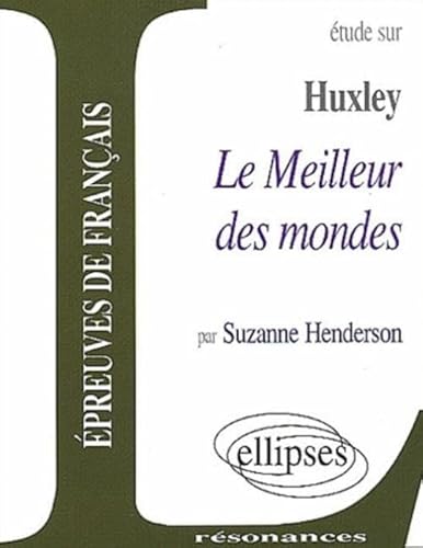 9782729813956: Huxley, Le Meilleur des mondes (Rsonances)