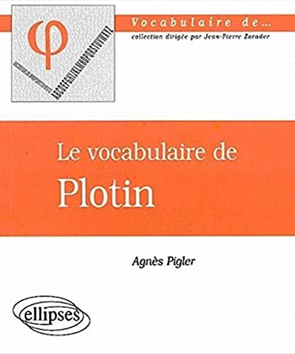 9782729813963: vocabulaire de Plotin (Le)