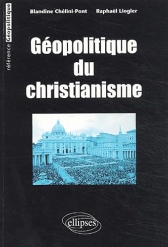 Beispielbild fr Gopolitique du christianisme zum Verkauf von Ammareal