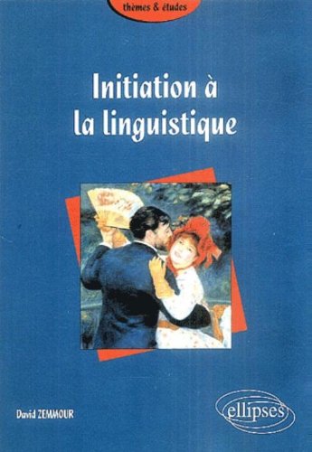 Beispielbild fr Initiation  la linguistique zum Verkauf von Ammareal