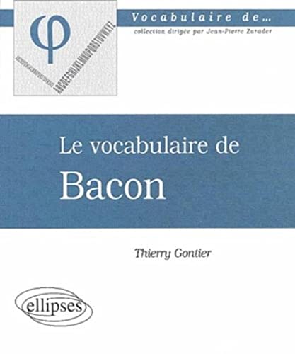 Stock image for Le vocabulaire de Bacon for sale by Ammareal