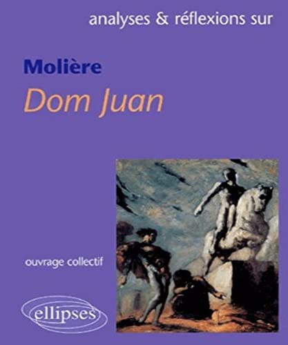 MoliÃ¨re, Dom Juan (9782729815202) by Evrard, Franck