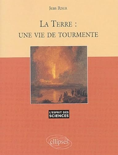 Stock image for La Terre : Une vie de tourmente, numro 21 for sale by Ammareal