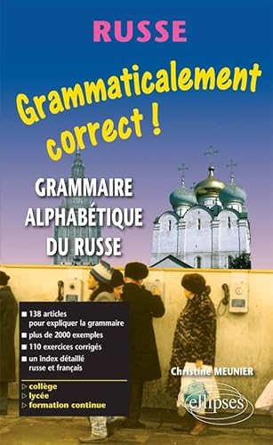 Beispielbild fr Grammaticalement correct russe ! Grammaire russe alphabtique zum Verkauf von medimops