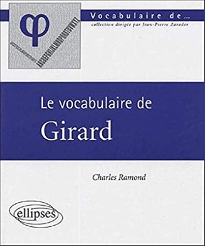 Beispielbild fr Le vocabulaire de Girard zum Verkauf von La Bibliothque de Darcy