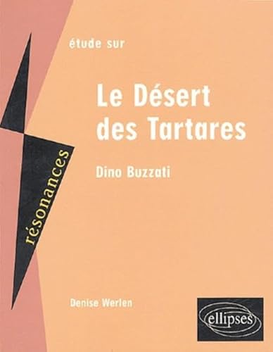 9782729819187: Buzzati, Le Dsert des Tartares (Rsonances)
