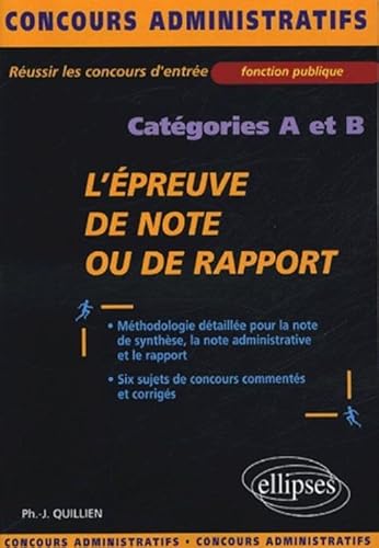 Imagen de archivo de L'preuve de note ou de rapport : Catgories A et B a la venta por Ammareal
