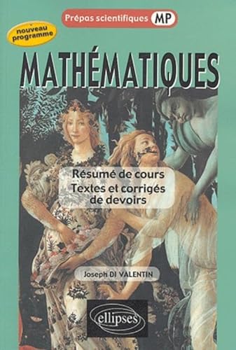 9782729819491: Mathmatiques - Rsum de cours - Textes et corrigs de devoirs - MP