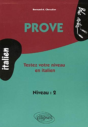 Stock image for Prove : Testez votre niveau en italien niveau 2 for sale by Ammareal