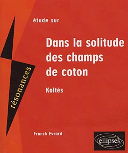 Beispielbild fr Kolts, Dans la solitude des champs de coton zum Verkauf von GF Books, Inc.