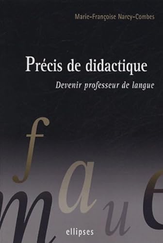 Beispielbild fr Prcis de didactique : Devenir professeur de langue zum Verkauf von medimops