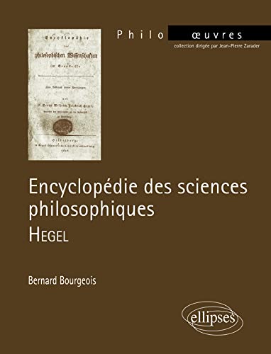 9782729821722: Hegel, Encyclopdie des sciences philosophiques (PHILO-OEUVRES)
