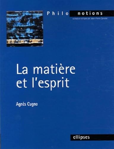 Stock image for La mati re et l  esprit for sale by ThriftBooks-Dallas