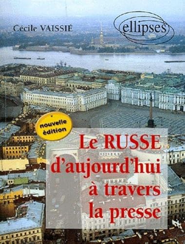 Beispielbild fr Le Russe d'aujourd'hui  travers la presse zum Verkauf von medimops