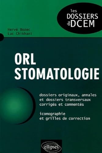 Imagen de archivo de ORL Stomatologie a la venta por Ammareal