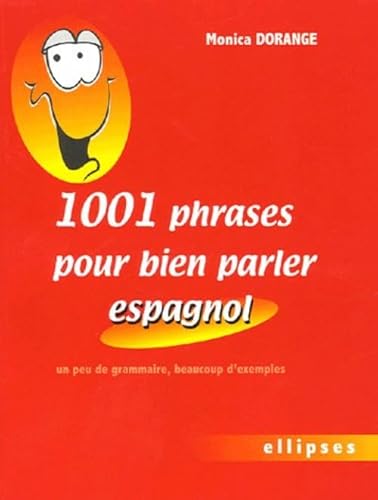 Beispielbild fr 1001 phrases pour bien parler espagnol zum Verkauf von Chapitre.com : livres et presse ancienne