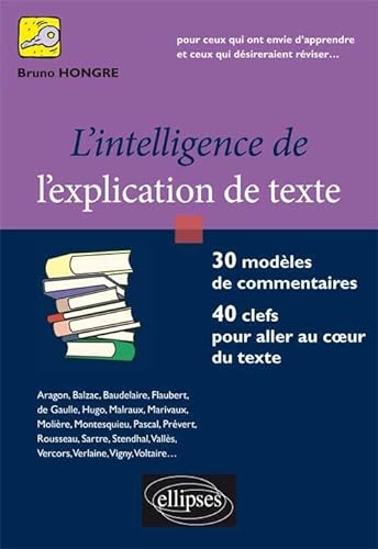 L'intelligence de l'explication de texte (9782729824044) by Hongre, Bruno