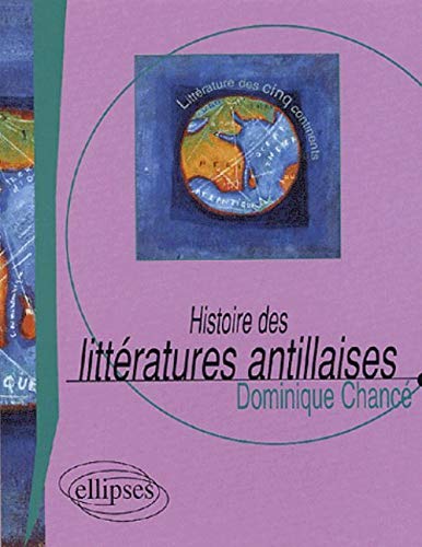 Stock image for Histoire des littratures antillaises for sale by Ammareal