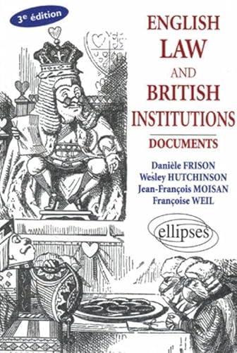 Beispielbild fr English law and British Institutions : Documents, Ouvrage en Anglais zum Verkauf von Ammareal